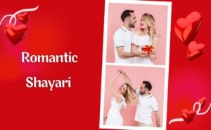 Read more about the article रोमांटिक शायरी | Best Romantic Shayari Lines in Hindi