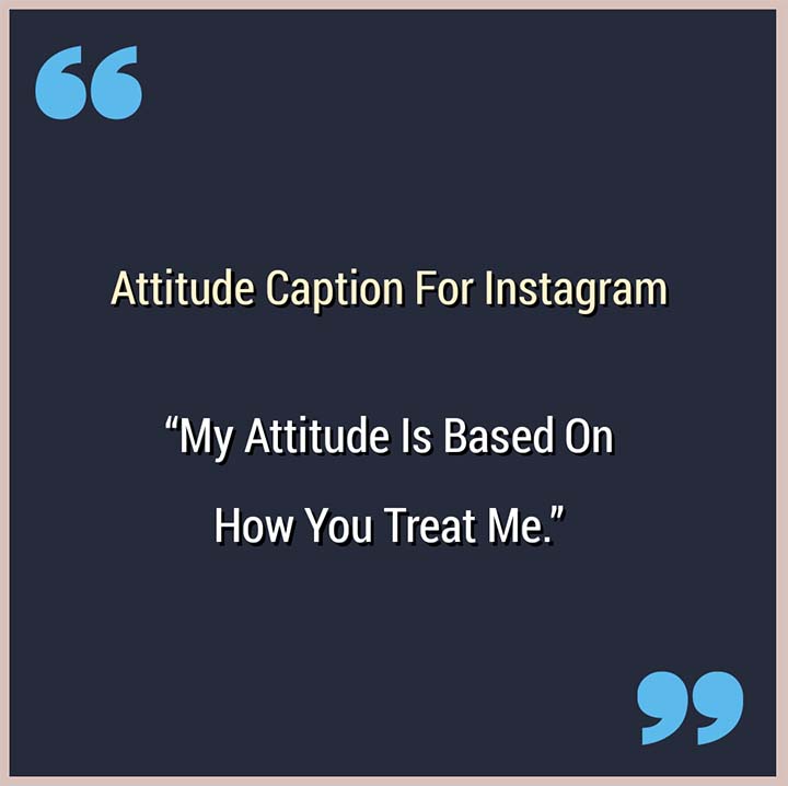 70+ [Powerful] Attitude Captions For Boys and Girls 2023