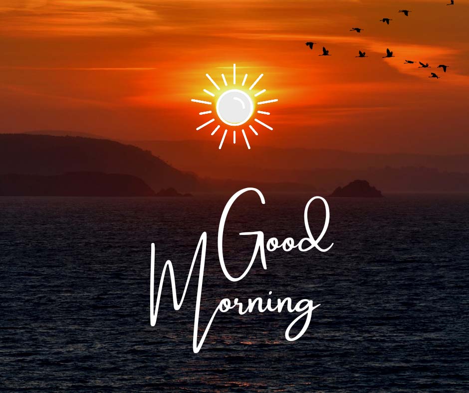 Good Morning Images Sunrise